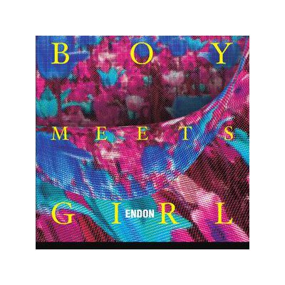ENDON - BOY MEETS GIRL - LPD