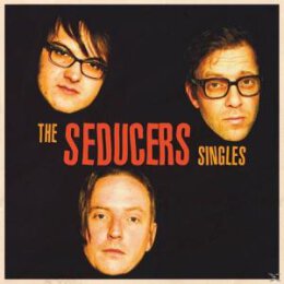SEDUCERS, THE - SINGLES - LPD