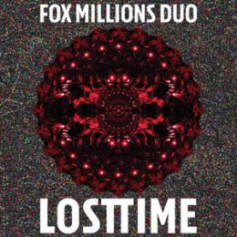 FOX MILLIONS DUO - LOST TIME - LPD