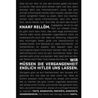 Knarf Rellöm: Wir müssen die Vergangenheit endlich Hitler uns lassen  - Taschenbuch