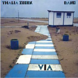 ZEDEK, THALIA BAND - VIA - CD