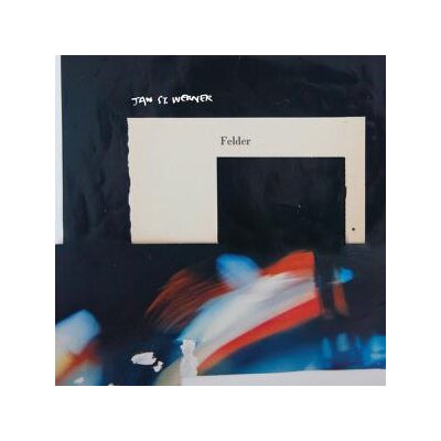 ST.WERNER, JAN (MOUSE ON MARS) - FELDER - LPD