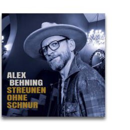 BEHNING, ALEX - STREUNEN OHNE SCHNUR - CD