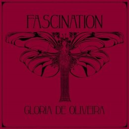 DE OLIVEIRA, GLORIA - FASCINATION - LP
