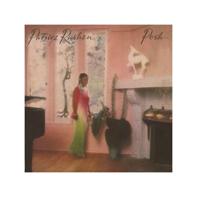 RUSHEN, PATRICE - POSH (REISSUE) - LP