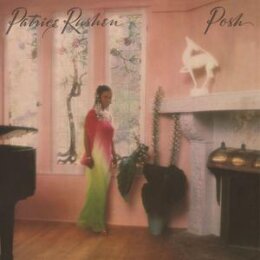 RUSHEN, PATRICE - POSH (REISSUE) - LP