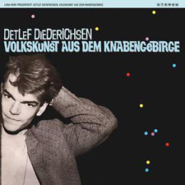 DIEDERICHSEN, DETLEF - VOLKSKUNST AUS DEM KNABENGEBIRGE - CD