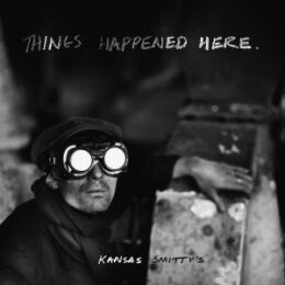 KANSAS SMITTYS - THINGS HAPPENED HERE - LP