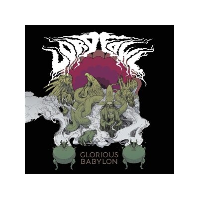 LORD FOWL - GLORIOUS BABYLON - CD