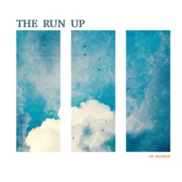 The Run Up - In Motion - LP + MP3
