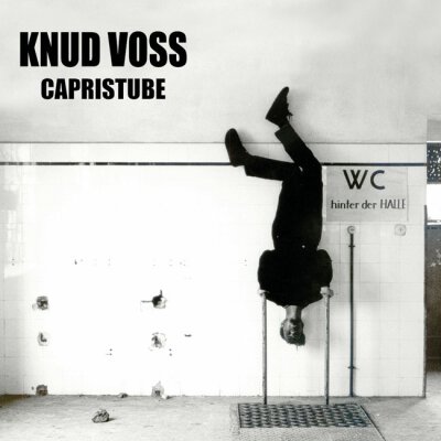 Knud Voss - Capristube - LP - (limited coloured Vinyl)