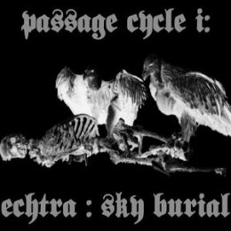 ECHTRA - SKY BURIAL - C+D