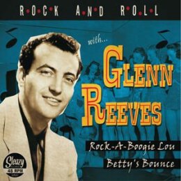 REEVES, GLENN - ROCK A BOOGIE LOU / BETTYS BOUNCE - 7"