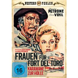 WESTERN PERLEN 37 - FRAUEN FÜR FORT DEL TORO -...