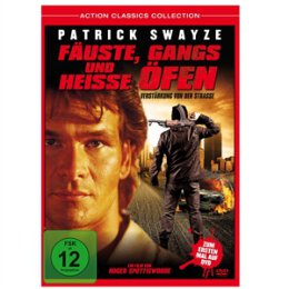 SWAYZE, PATRICK - FÄUSTE, GANGS & HEIßE...