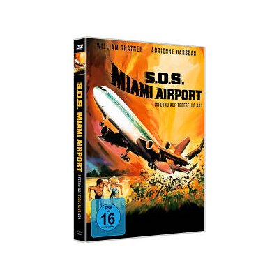 SHATNER, WILLIAM & DOUGLAS JERRY - SOS MIAMI AIRPORT - INFERNO AUF TODESFLUG 401 - DVM
