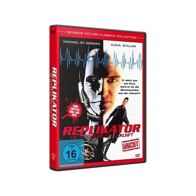 BEATTY, NED & STALLER, ILONA [CICCIOLINA] - REPLIKATOR - DIE ZEITBOMBE DER ZUKUNFT - DVM