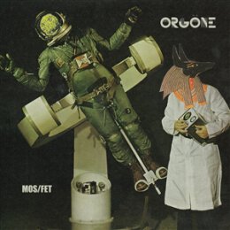ORGÖNE - MOS/FET - LP