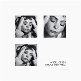 OLSEN, ANGEL - WHOLE NEW MESS (LTD. CLEAR SMOKE...