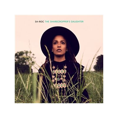 SA-ROC - THE SHARECROPPERS DAUGHTER - LP