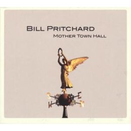 PRITCHARD, BILL - MOTHER TOWN HALL - LP