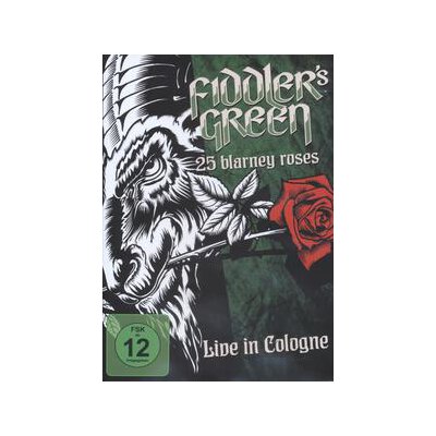 FIDDLERS GREEN - 25 BLARNEY ROSES-LIVE IN COLOGNE 2015 - DVM
