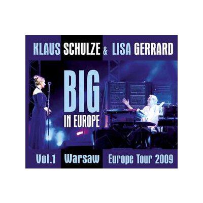 SCHULZE, KLAUS & GERRARD, LISA - BIG IN EUROPE 1-WARSCHAU - C+D
