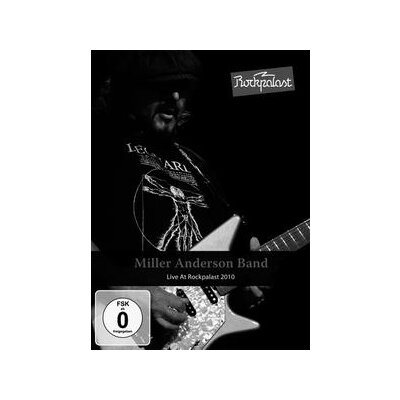ANDERSON, MILLER BAND - LIVE AT ROCKPALAST (BONN 2010) - DVM