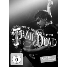 AND YOU WILL KNOW US BY THE TRAIL OF DEAD - LIVE AT...