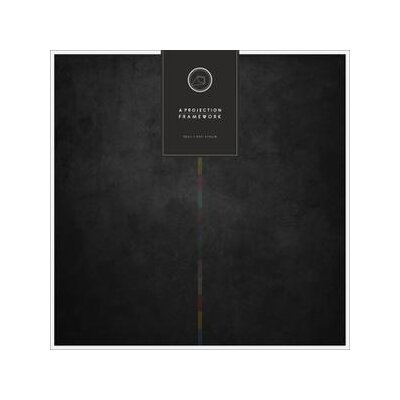 A PROJECTION - FRAMEWORK - LP