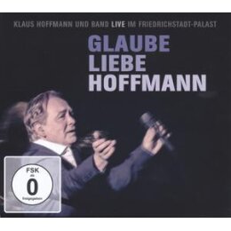 HOFFMANN, KLAUS - GLAUBE LIEBE HOFFMANN - C+D