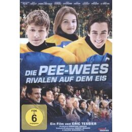 PILON, ANTOINE-OLIVIER - DIE PEE-WEES-RIVALEN AUF DEM EIS...