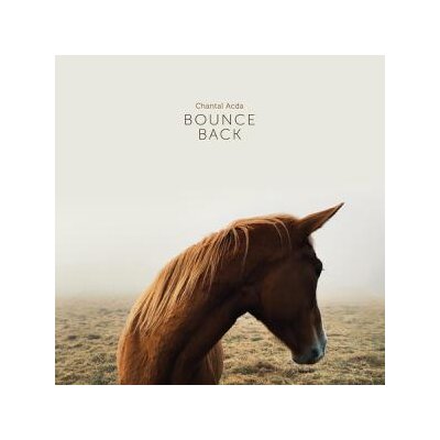 ACDA, CHANTAL - BOUNCE BACK - L+C