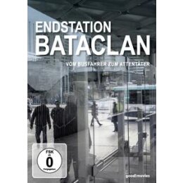 DOKUMENTATION - ENDSTATION BATACLAN - DVM