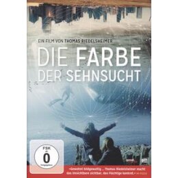 DOKUMENTATION - DIE FARBE DER SEHNSUCHT - DVM