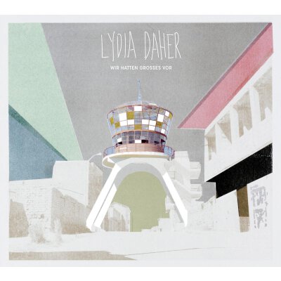 DAHER, LYDIA - WIR HATTEN GROSSES VOR - L+C