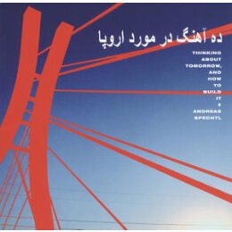 SPECHTL, ANDREAS - THINKING ABOUT TOMORROW, AND HOW TO...