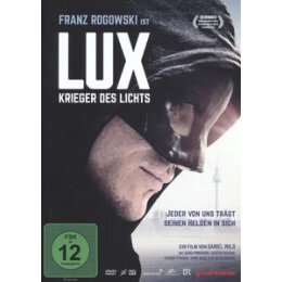 ROGOWSKI, FRANZ - LUX-KRIEGER DES LICHTS - DVM