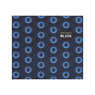 STATION 17 - BLICK(FARBIGES VINYL + 12") - L+C
