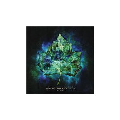 CLARKE, JOSIENNE & WALKER, BEN - SEEDLINGS ALL-LTD EDIT - L+C