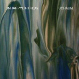UNHAPPYBIRTHDAY - SCHAUM - LP