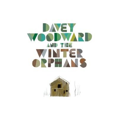 DAVEY WOODWARD AND THE WINTER ORPHANS - DAVEY WOODWARD AND THE WINTER ORPHANS - LP