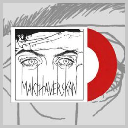 MAKTHAVERSKAN - DEMANDS / ONKEL (RED VINYL) - 7"