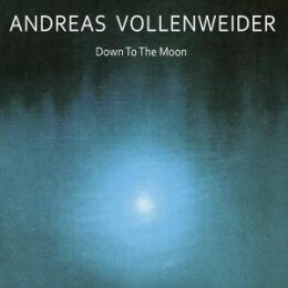 VOLLENWEIDER, ANDREAS - DOWN TO THE MOON - CD