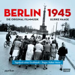 OST/HAAGE, ULRIKE - BERLIN 1945 - TAGEBUCH EINER...