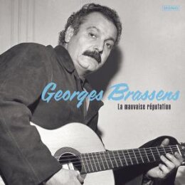 BRASSENS, GEORGES - LA MAUVAISE RÉPUTATION (180G)...