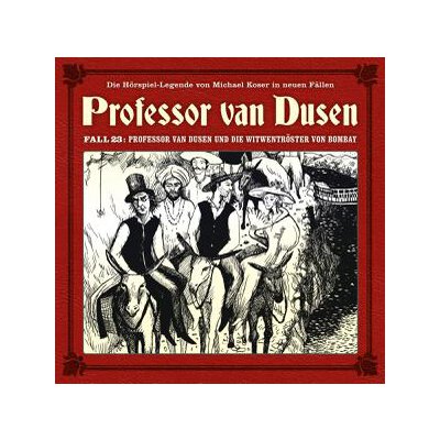 VOLLBRECHT, BERND/TEGELER, NICOLAI - PROFESSOR VAN DUSEN UND DIE WITWENTRÖSTER VON BOMBAY (N - CD