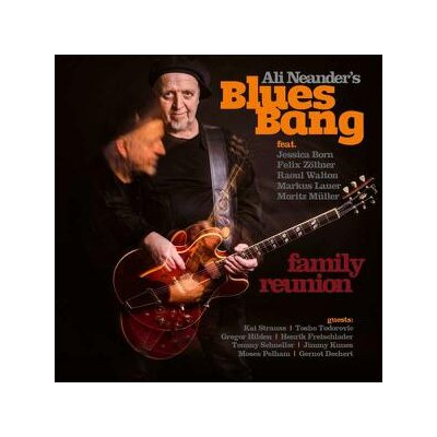 ALI NEANDERS BLUES BANG - FAMILY REUNION - CD