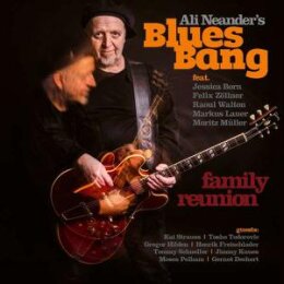ALI NEANDERS BLUES BANG - FAMILY REUNION - CD