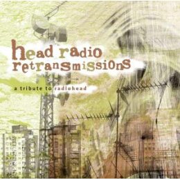 VARIOUS - HEAD RADIO RETRANSMISSIONS - A TRIBUTE TO...